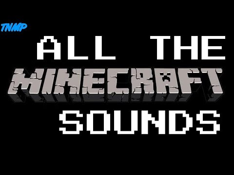 ALL MINECRAFT SOUNDS AT THE SAME TIME!! (+ Download the OGGs!)