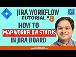 JIRA Workflow Tutorial #8 - Configure JIRA Board | Map Workflow Status in JIRA