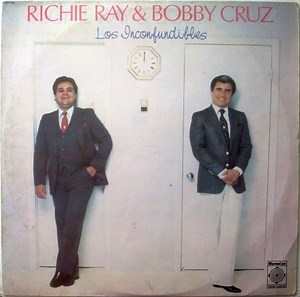 Richie Ray & Bobby Cruz - Los Inconfundibles