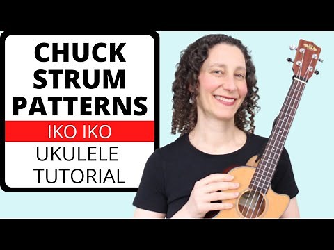 3 Chuck Strum Patterns! 🎵 Iko Iko (EASY 2 Chord Song) - Ukulele Tutorial & Play Along