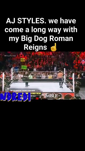 141K views · 2.7K reactions | AJ STYLES. we have come a long way with my Big Dog Roman Reigns ☝️ | Mignon Son | Facebook