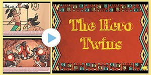 The Hero Twins Maya Civilization Story PowerPoint