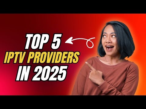 Top 5 IPTV Services for 2025 | Best IPTV Providers Compared | Features & Pricing