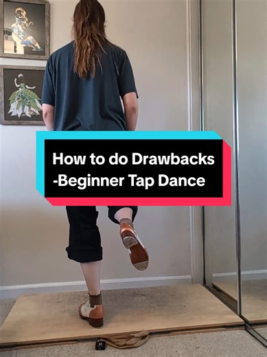 How to do drawbacks in tap dance for beginners #danceteacher #tapdance