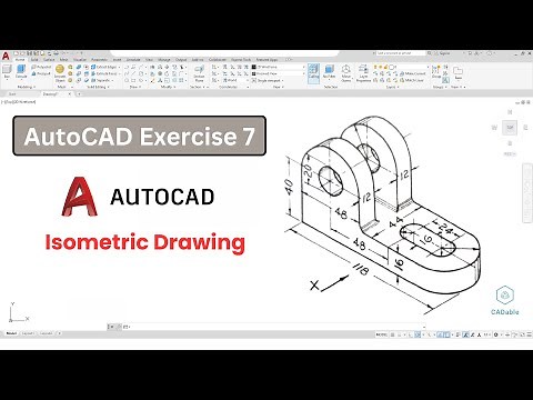 Create Isometric Drawing in AutoCAD | AutoCAD Exercise 7 | AutoCAD Isometric Drawing | CADable