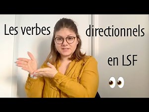 Directional verbs in LSF!