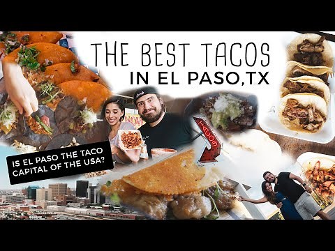 THE ULTIMATE EL PASO TACO GUIDE