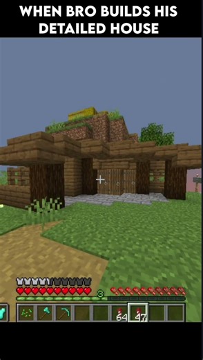 When bro finish his house but it is too good #minecraft #shorts #gaming #memes