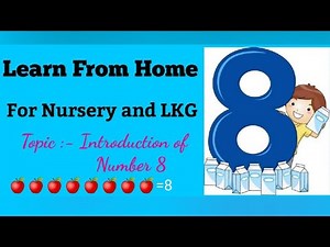 Introduction to Number -8 | Learn number | LKG