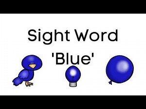 Sight Word 'Blue', Identifying Objects by Color, Virtual School, Online Learning, Learn to Read FUN!