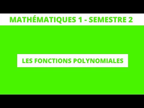 Les fonctions polynomiales - mathématiques 1