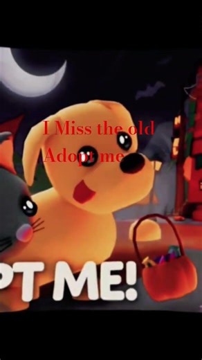 i Miss the old adopt me#Adoptme#Game#Love#fyp#virall