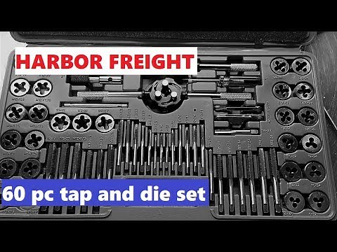 Harbor freight 60 piece tap and die set review