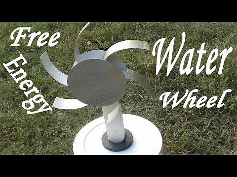 How to Make a Free Energy Water Wheel