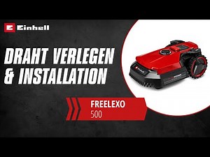 Draht Verlegung & Installation FREELEXO 500 | Einhell Service