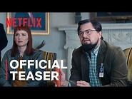DON’T LOOK UP - Official Teaser Trailer - Netflix