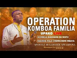 🔴#MWAMPOSA LIVE : [27.03.2026 ] OPERATION KOMBOA FAMILIA