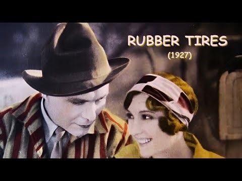 Rubber Tires (1927, Comedy, Bessie Love, Harrison Ford)