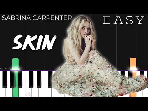 Sabrina Carpenter - Skin | EASY Piano Tutorial