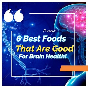 6 Best Foods That Are Good For Brain Health! Eating the right foods to keep your brain healthy can dramatically decrease your risk of developing neurological problems later in life. Here are some of the best foods for your brain: | All about health and nutrition