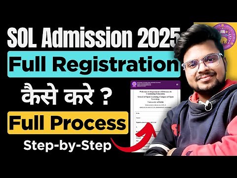 🔥How To Fill Full Registration Form For DU SOL Admission 2025-26 | Step-by-Step Online Form Fill Up