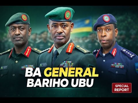 Aba GENERAL 5 Bakaze mu Rwanda. Ngaba aba general bakomeye murwanda