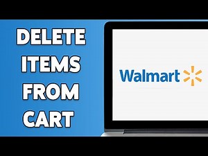 How To Delete Items From Cart On Walmart 2024