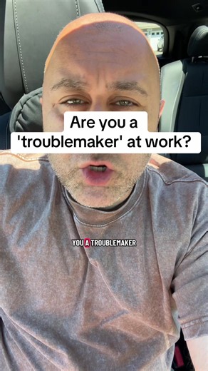 Are You a 'Troublemaker' at Work? Understanding Employee Labels