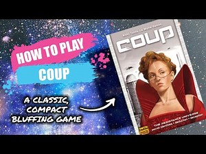 How to Play Coup | Concise Board Game Rules & Instructions