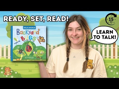 Ready, Set, Read! | Backyard Bugs | Baby & Toddler Read-Aloud