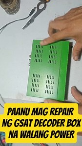 33K views · 604 reactions | GSAT DECODER BOX NO POWER REPAIR TIPS AND TRICKS #repair #tips #TRICKS #tutotial #DIY #GSAT | Jose Sammy Pedrano Tambiga | Facebook