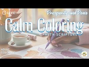 Prosperity and Peace | Calm Coloring With Scripture | Adult Coloring ☕