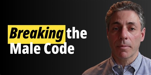 Male Code: The Hidden Emotional Rules of Men