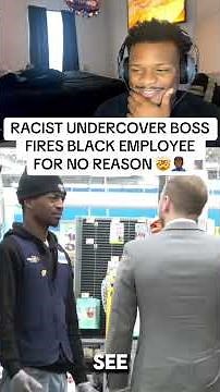 Undercover boss fired black employees