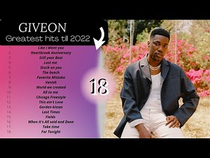 ＧＩＶＥＯＮ ＢＥＳＴ ＨＩＴＳ -𝙱𝙴𝚂𝚃 𝚂𝙾𝙽𝙶𝚂 𝙾𝙵 𝙶𝙸𝚅𝙴𝙾𝙽 𝙋𝙇𝘼𝙔𝙇𝙄𝙎𝙏 2022