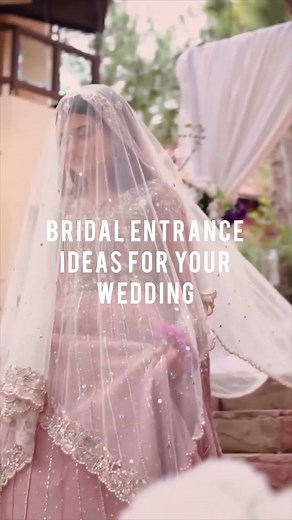 Unique Pakistani Bridal Entrance Ideas