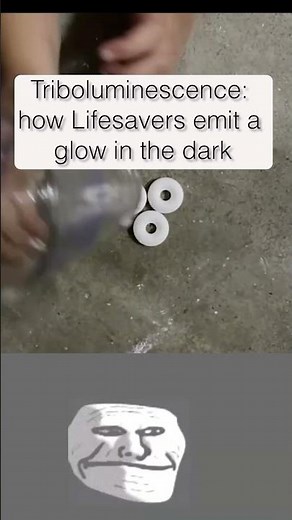 Why Do Life Savers Spark in the Dark? Triboluminescence Explained!
