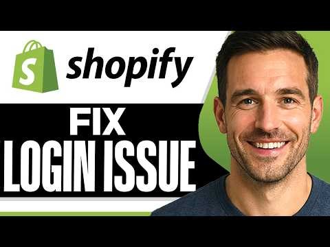 How To Fix Shopify Login Problems (Easiest Way) (2026 Guide)