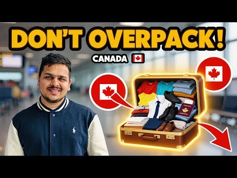 Canada Packing Guide 2026 🇨🇦 Save Money + What to Bring for Jobs & Daily Life