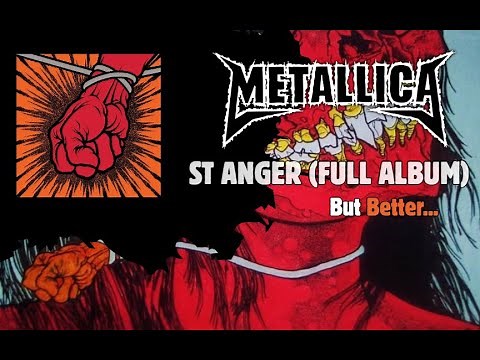 Metallica - "St. Anger" (Full Album; Remastered and Tweaked)