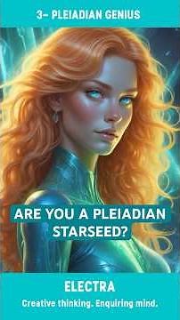 7 Signs You're a Pleiadian Starseed | Discover Your Cosmic Origins