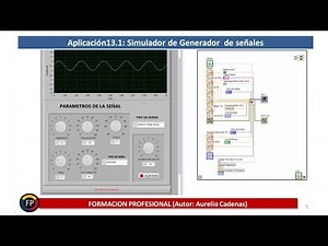 LabVIEW Application 13.1: Electric signal generator simulator