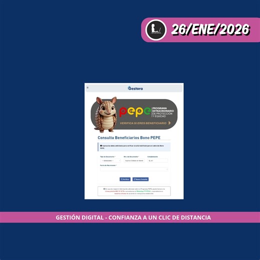 ¡Atención! 🚨 Ya está habilitada la consulta del Bono PEPE Verifica en línea si eres beneficiario 👇 📲 www.gestora.bo 📞 800101070 #BonoPEPE #GestiónDigital #ConsultaOficial #Bolivia | Gestión Digital Bolivia