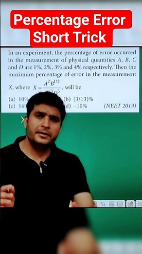 In an experiment the percentage of error occurred in the measurement #shorts #short #neet #physics