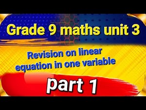 Grade 9 maths unit 3 part 1
