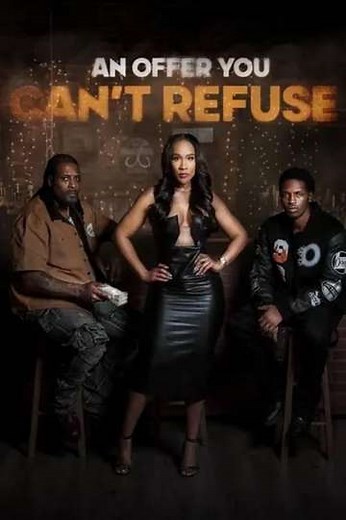 An Offer You Can't Refuse (2024) - Movie