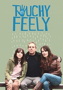 Touchy Feely - movie: where to watch streaming online