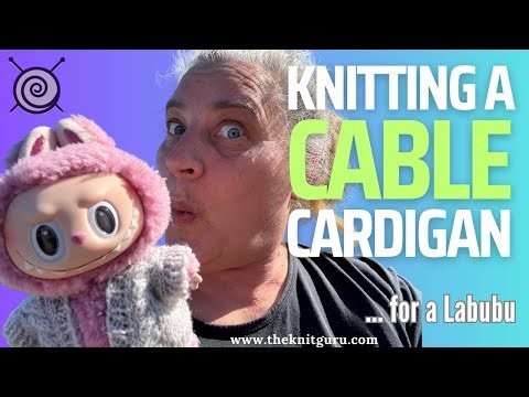 How to knit a cable cardigan for your Labubu - Free Knitting Pattern