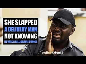 She Slapped A Delivery Man, Not Knowing He Was A Billionaire Prince | Moci Studios