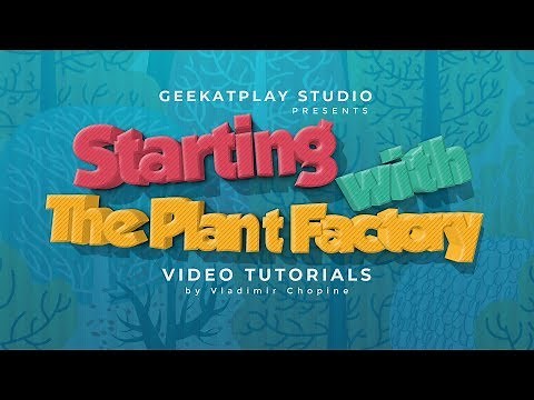 Starting with the plant factory. Introduction.